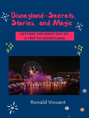 cover image of Disneyland--Secrets, Stories, and Magic